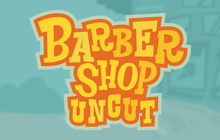 Barber Shop Uncut