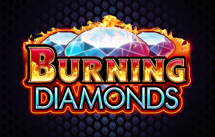 Burning Diamonds