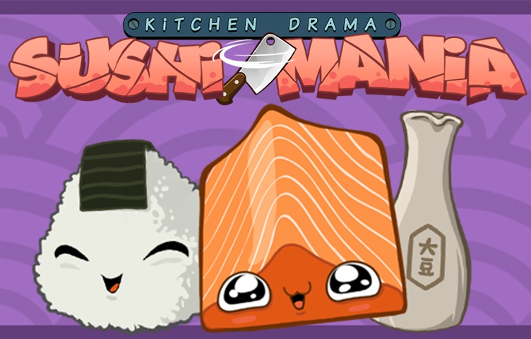 Kitchen Drama Sushi Mania