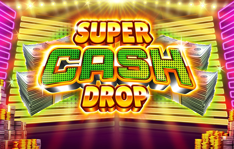 Super Cash Drop