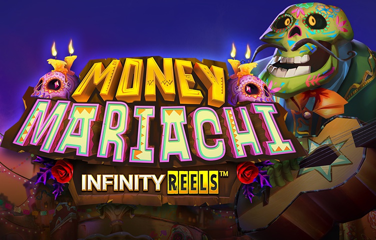 Money Mariachi Infinity Reels