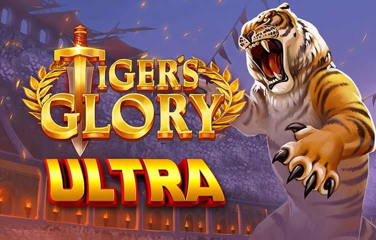 Tiger’s Glory Ultra