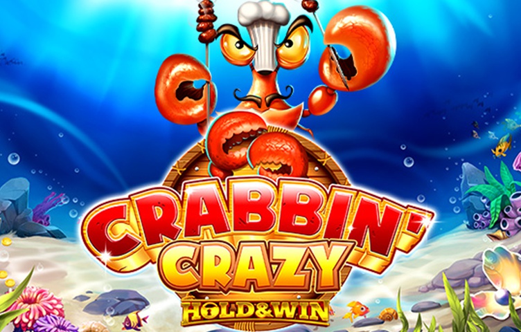 Crabbin’ Crazy