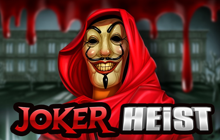 Joker Heist