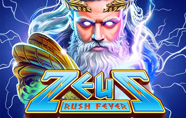 Zeus Rush Fever