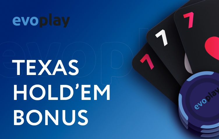 Texas Hold ’em Bonus