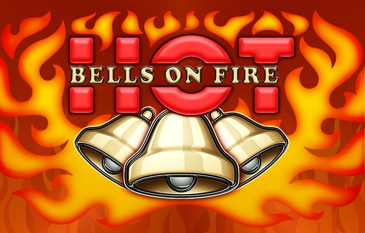 Bells on Fire Hot