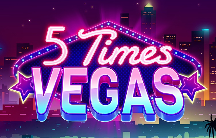 5 Times Vegas