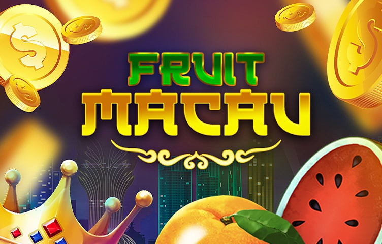 Fruit Macau