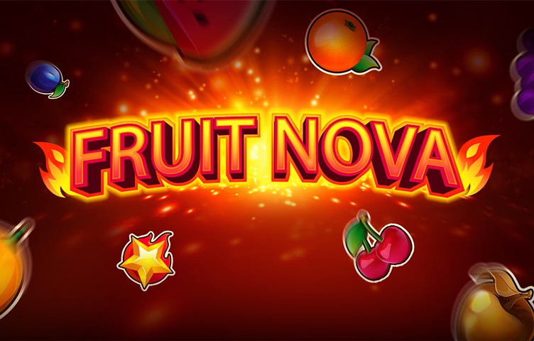 Fruit Nova