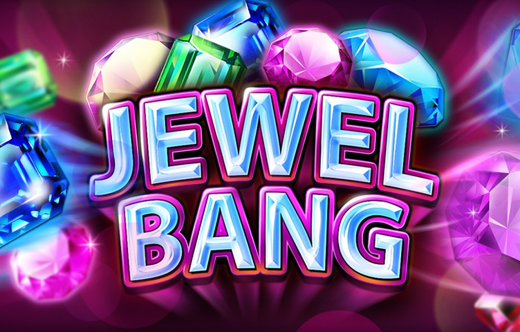 Jewel Bang