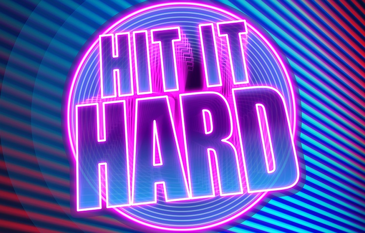 Hit It Hard