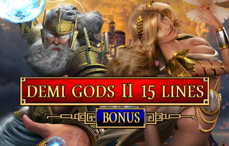 Demi Gods II: 15 lines