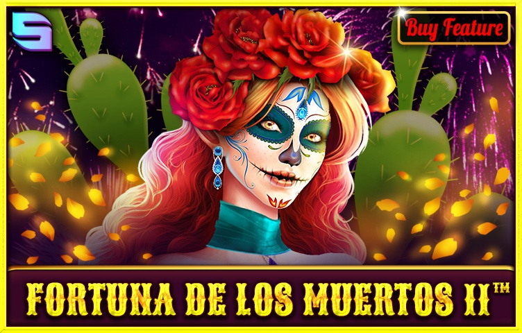 Fortuna de les Muertos II