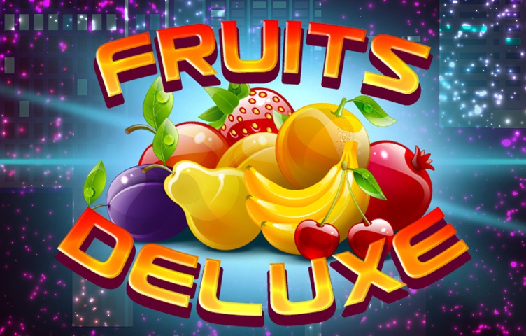 Fruits Deluxe