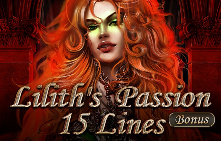 Lilith Passion 15 lines