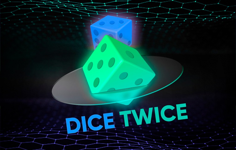 Dice Twice