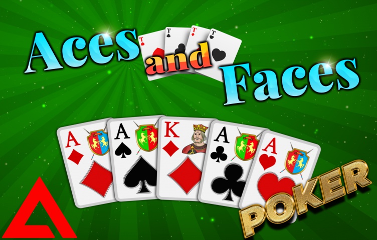 Aces and Faces