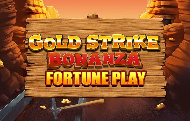 Gold Strike Bonanza Fortune Play